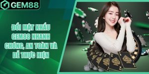 doi mat khau gem88