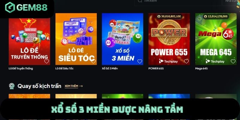 Xổ số 3 miền được nâng tầm